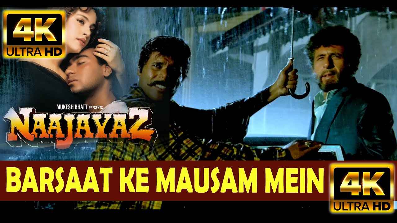 Details of Barsaat Ke Mausam Mein Lyrics of Naajayaz Movie