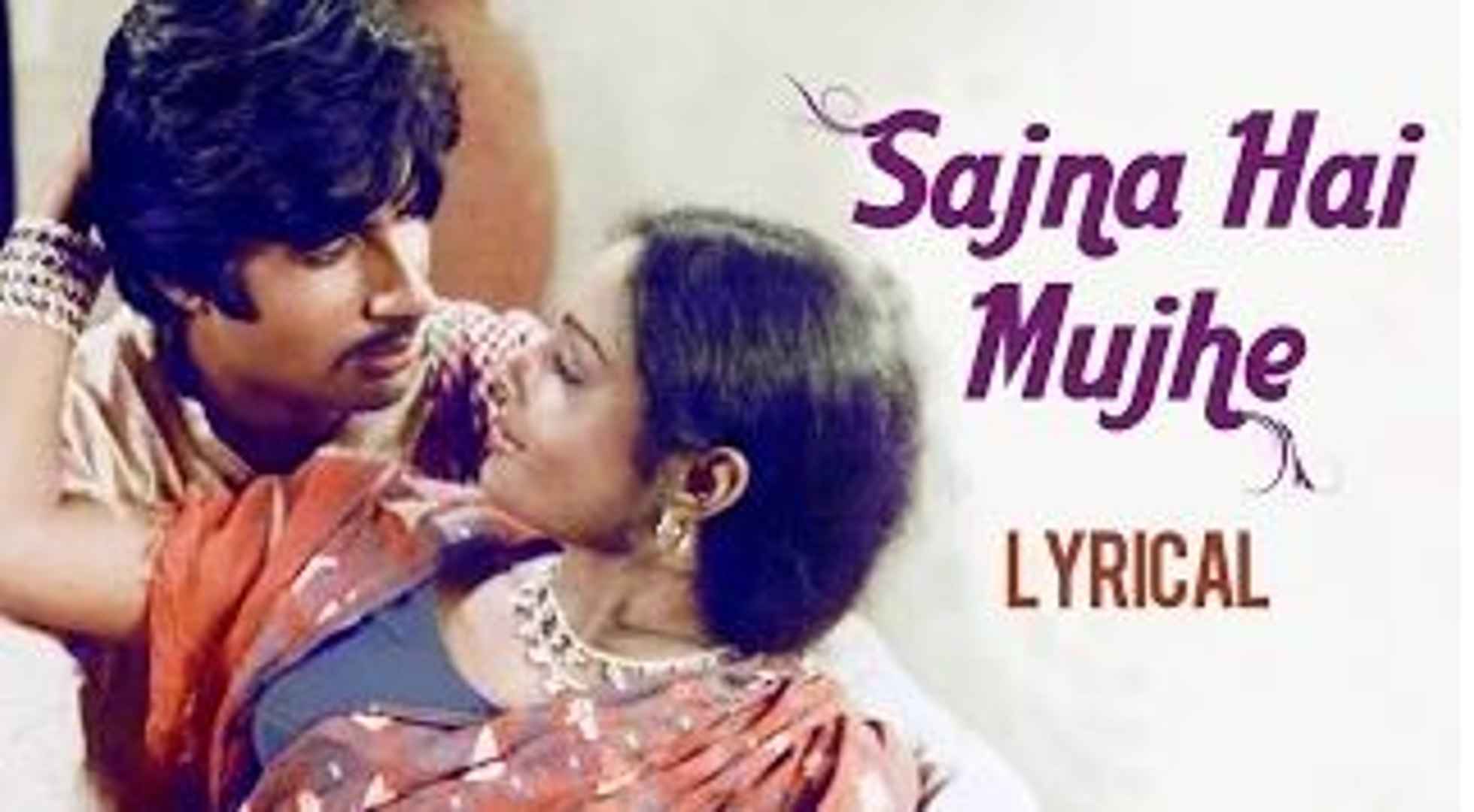 Details of Sajna Hai Mujhe Sajna Ke Liye Lyricsof Saudagar Movie