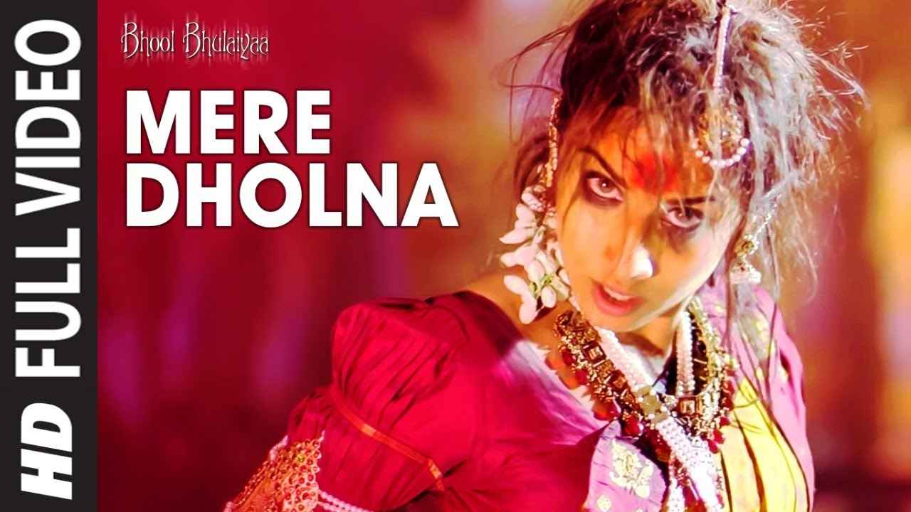 Details of Mere Dholna Sun Song Lyrics of Bhool Bhulaiyaa Movie