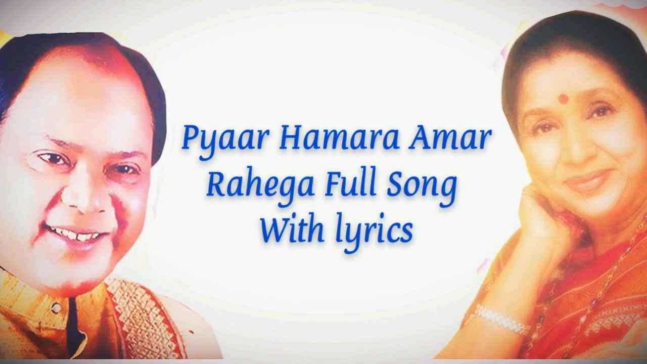 Details of Pyar Hamara Amar Rahega Yaad Song Lyrics of Muddat Movie