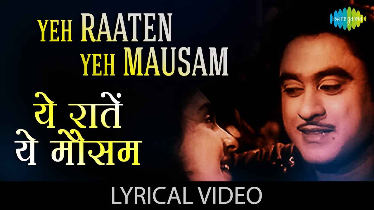 Yeh Raaten Yeh Mausam Lyrics in Hindi