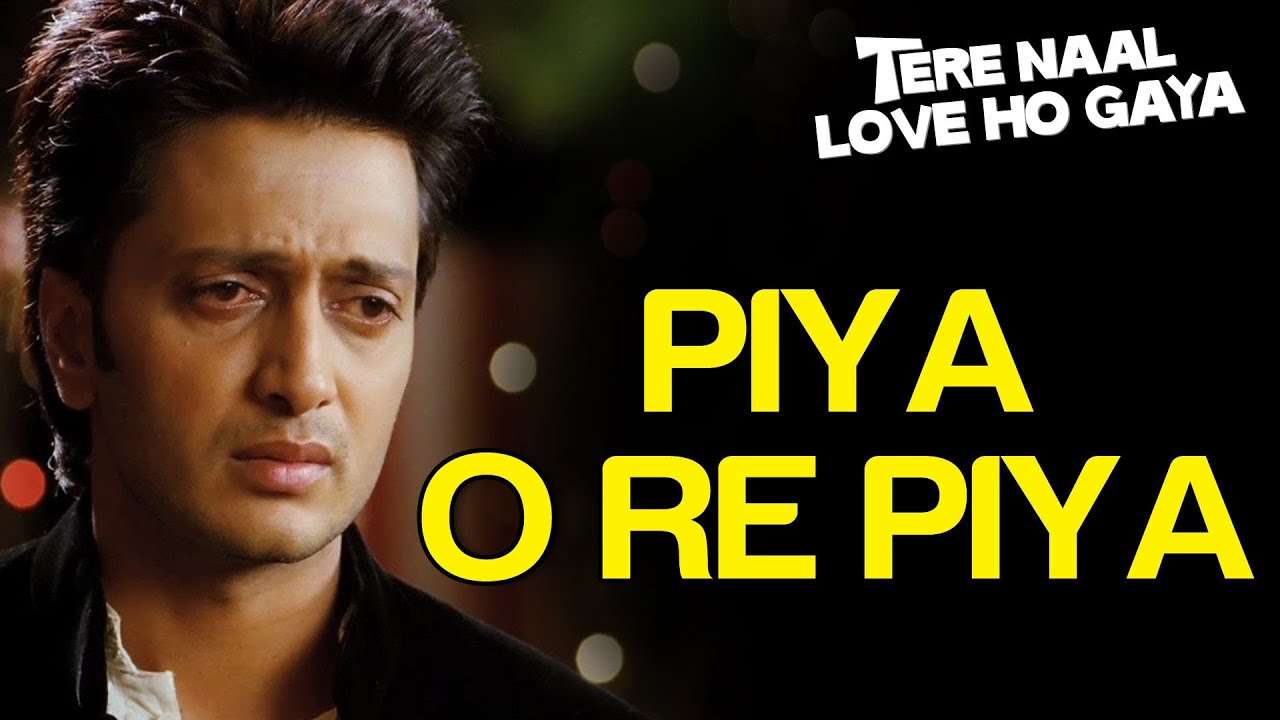 पिया ओ रे पिया Piya O Re Piya Song Lyrics in Hindi