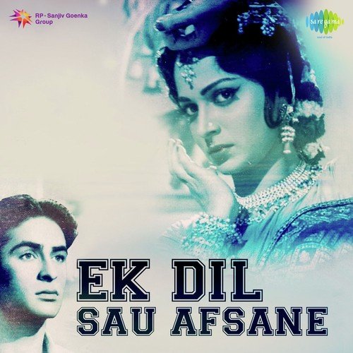 Details of Suno Ji Suno Hamari Bhi Suno Lyrics of Ek Dil Sau Afsane Movie