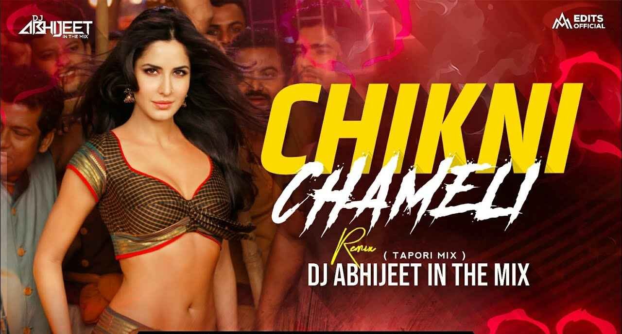 Chikni Chameli Song Lyrics