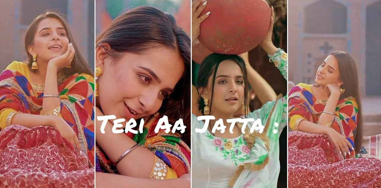 तेरी आ जट्ट Teri Aa Jatta Song Lyrics in Hindi