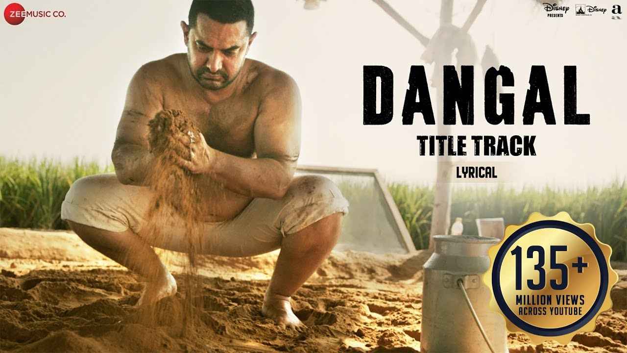 Details of Dangal Song Lyrics of Dangal Movie